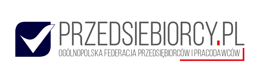 PRZEDSIĘBIORCY.PL — Ogólnopolska Federacja Przedsiębiorców i Pracodawców